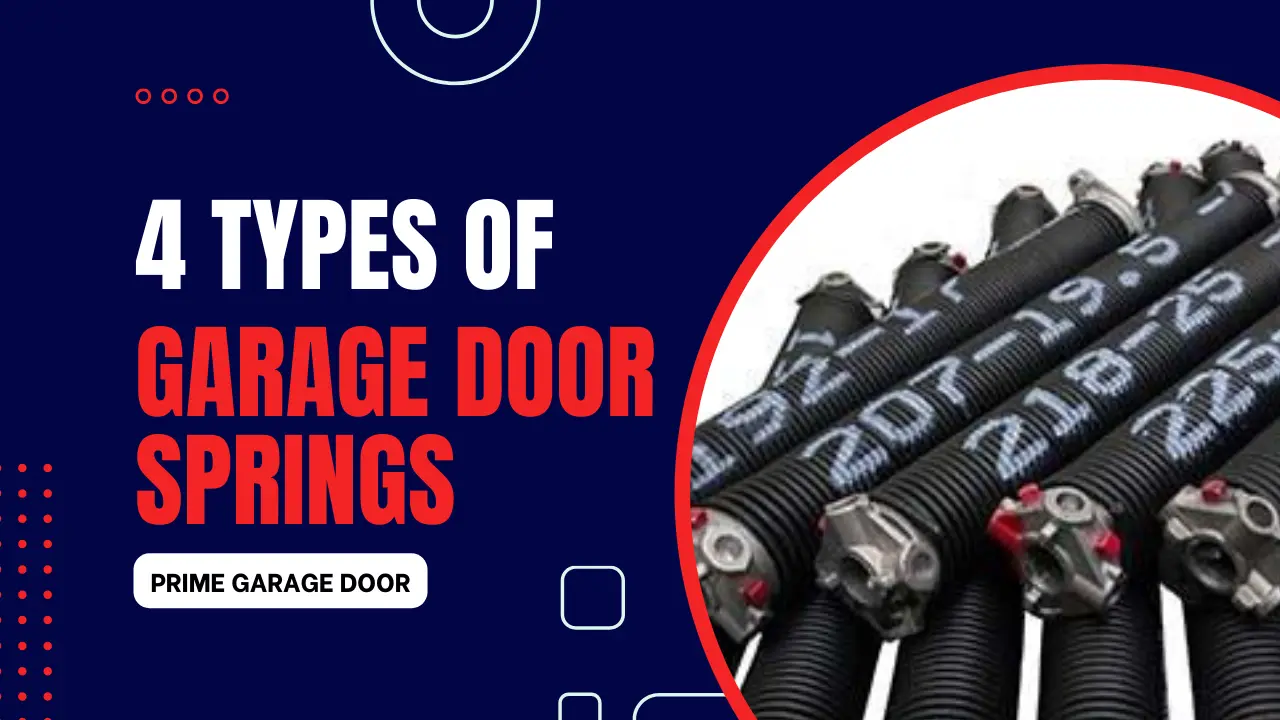 4 Types of garage door springs